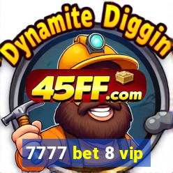 7777 bet 8 vip